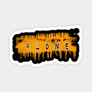 Alone Magnet