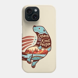 Otters are my Kind of People - Tribal Landscape Scene Phone Case