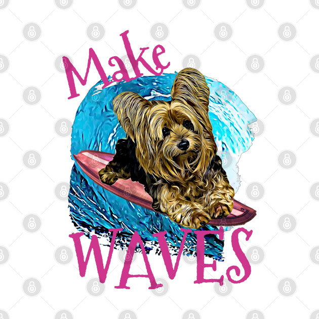 WAVES Yorkie by Witty Things Designs