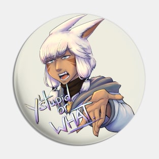 Sassy Y'shtola (Y'stupid or WHAT) Pin