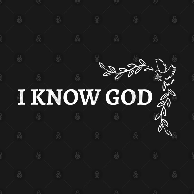 I KNOW GOD DESIGN by MGRCLimon