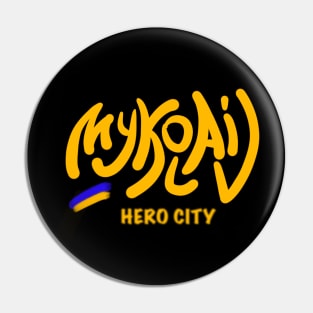 Mykolaiv.  Ukraine hero cities (UHC). Pin