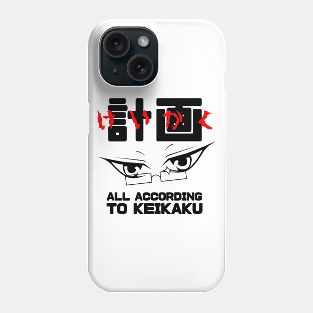 All according to keikaku T-shirt for Otaku Phone Case by Anime Gadgets