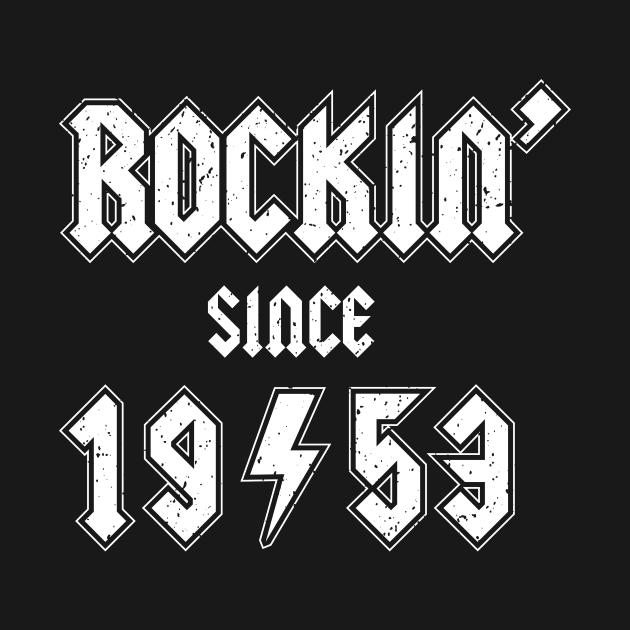 Rockin since 1953 birthday rocker gift by Daribo