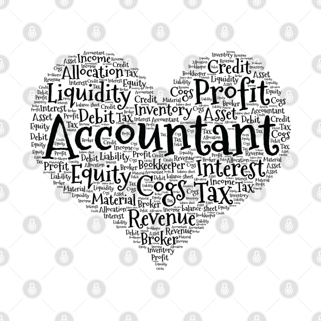 Accountant Heart made from words print by theodoros20