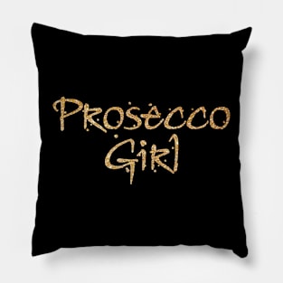 Prosecco Girl Pillow