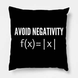 avoid negativity funny math Pillow