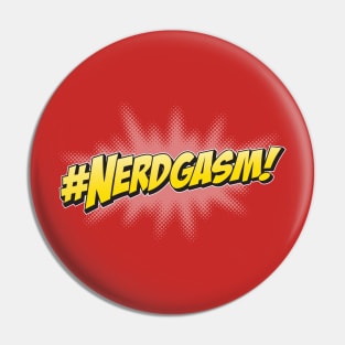 #NERDgasm! Pin