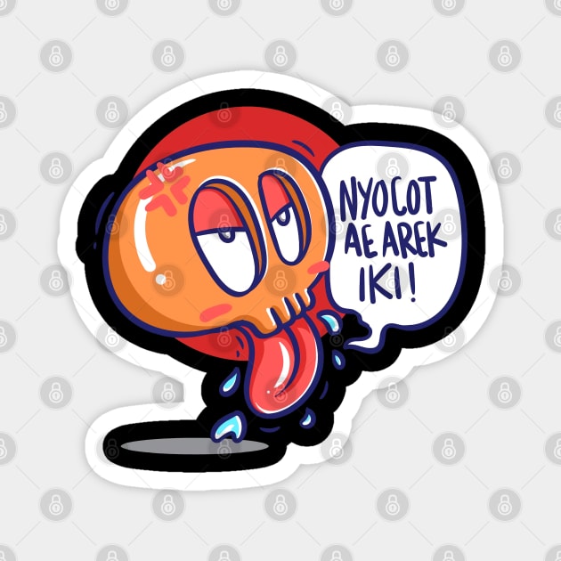 Nyocot AE Arek Iki! Magnet by ProjekLambat