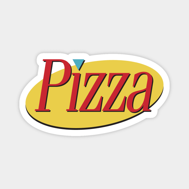 Hey, Wanna Get Some Pizza Magnet by sombreroinc