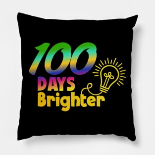 Happy 100th Day of School Shirt for Teacher or Child 100 Days Brighter Pillow