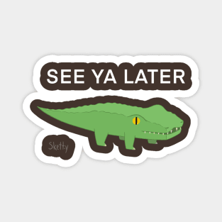 Later Gator Magnet