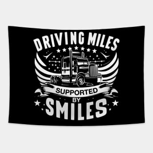Driving Miles Supported By Smiles for Truckers Tapestry
