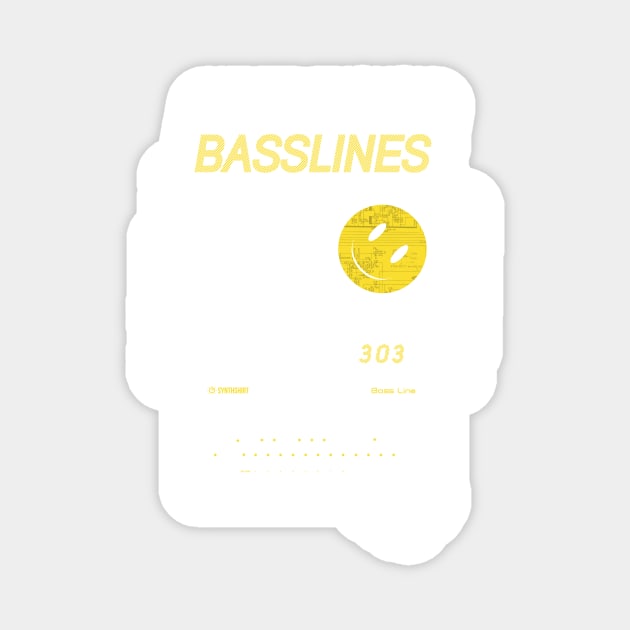 303 / Never Enough Basslines Magnet by Synthshirt