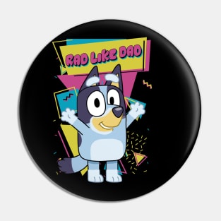 Rad Dad Bluey Kid Vintage Cartoon Pin