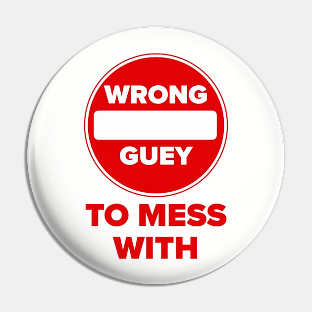 Wrong Guey Pin by MessageOnApparel