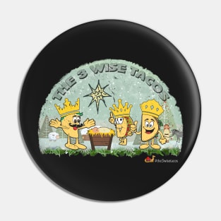 Hilarious The 3 Wise Tacos Pin