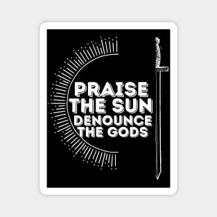 Praise the sun Magnet