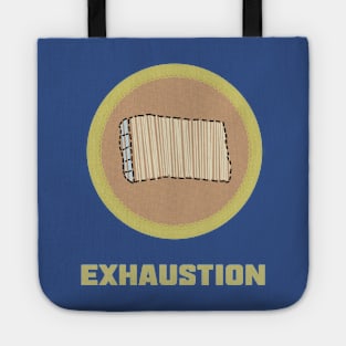 Merit Badge for Exhaustion Tote