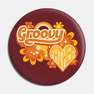 Groovy Father Pin