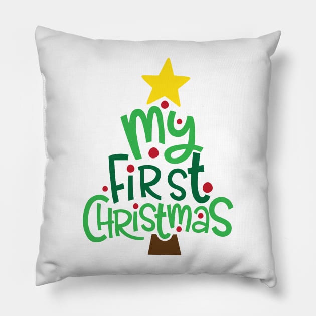 My First Christmas Pillow by T-shirt Factory
