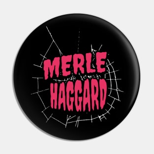 Merle Haggard Pin