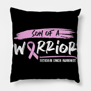 Son Of A Warrior Testicular Cancer Awareness Pillow