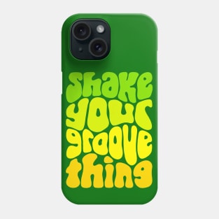 Shake Your Groove Thing Retro Word Art Phone Case