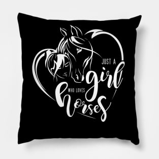 Just a Girl who Loves Horses by Farm n' Fancy Pillow