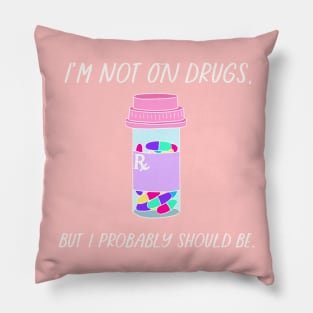 Drugs Pillow