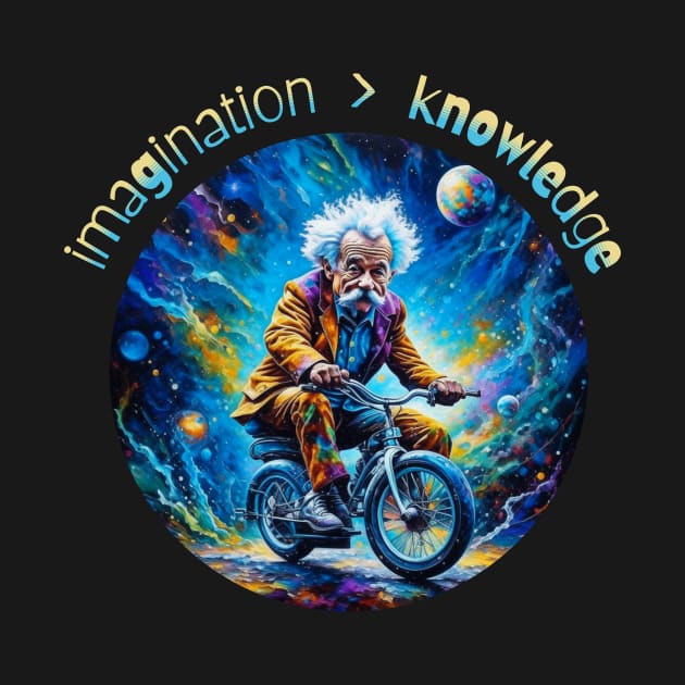 Einstein:  Imagination > Knowledge by MilesNovelTs