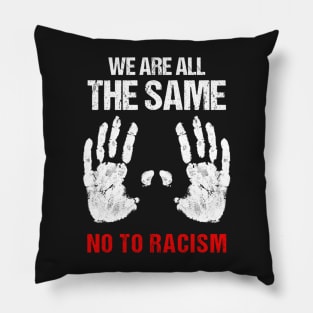 we all the same Pillow