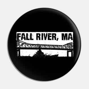 Fall River, MA Pin