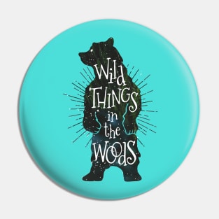 Wild Things Inside Pin