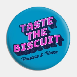 Taste the biscuit Pin