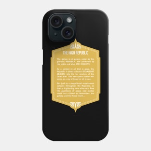 The High Republic Crawl! (Gold) Phone Case