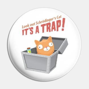 It's a Trap! Pin