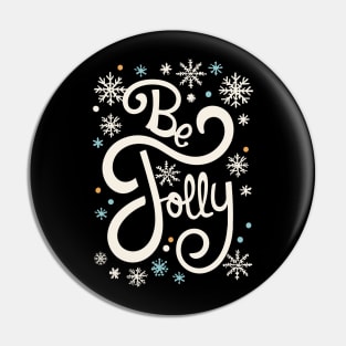 Be Jolly - Cute Christmas Text Pin