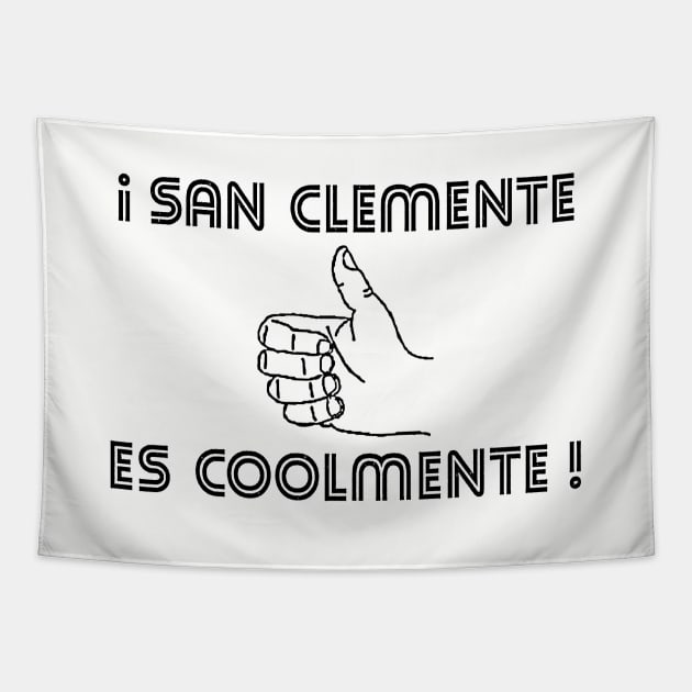 ¡San Clemente es Coolmente! - Light Tapestry by Double Overhead