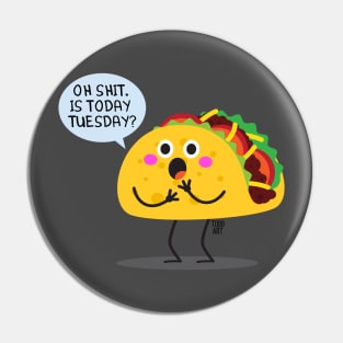 TACO TUESDAY Pin