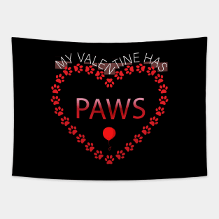 My Valentine has paws Tapestry