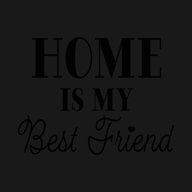 Home is My Best Friend by TheJadeCat