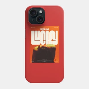 dope design Feeling Lucky Phone Case