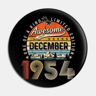 Awesome Since December 1954 Vintage 69th Birthday Pin