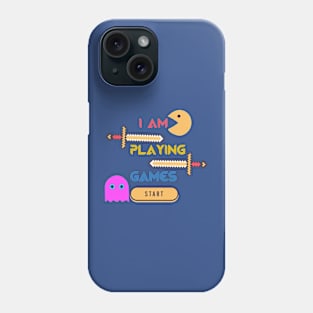 Game Lover - I am Playing Games Phone Case