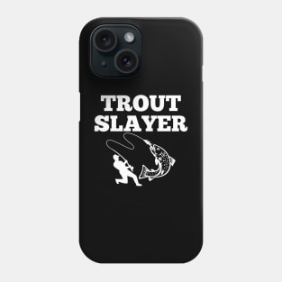 Trout Slayer Phone Case