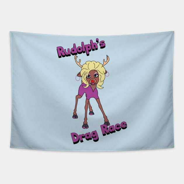 Rudolph's Drag Race Tapestry by BasicBeach