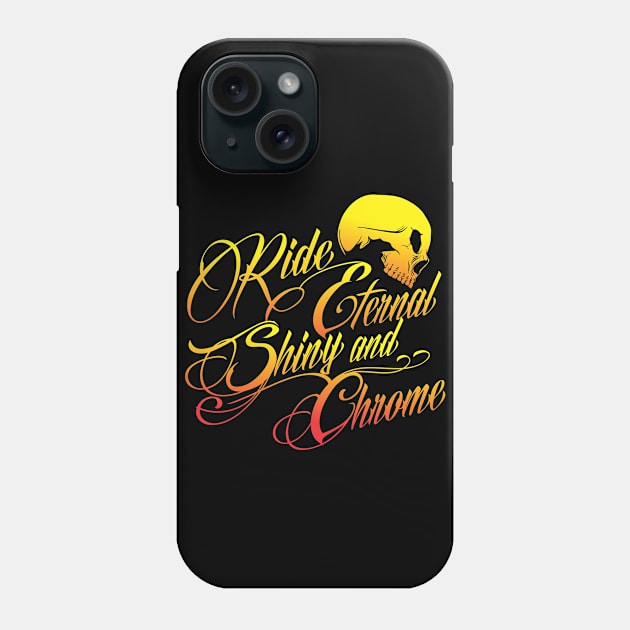 RIDE ETERNAL Phone Case by STUFFnTHINGS