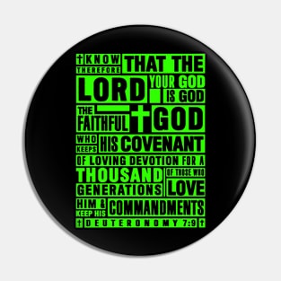 Deuteronomy 7:9 The Faithful God Who Keeps His Covenant Pin