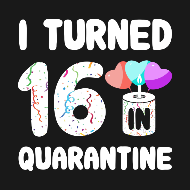 I Turned 16 In Quarantine by Rinte